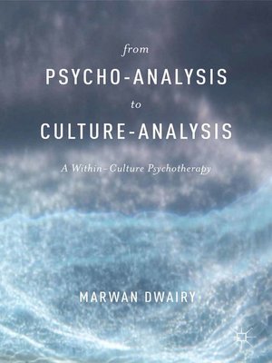 cover image of From Psycho-Analysis to Culture-Analysis